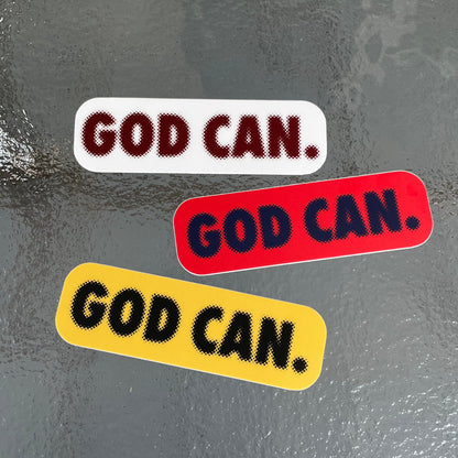 God Can. Vinyl Sticker